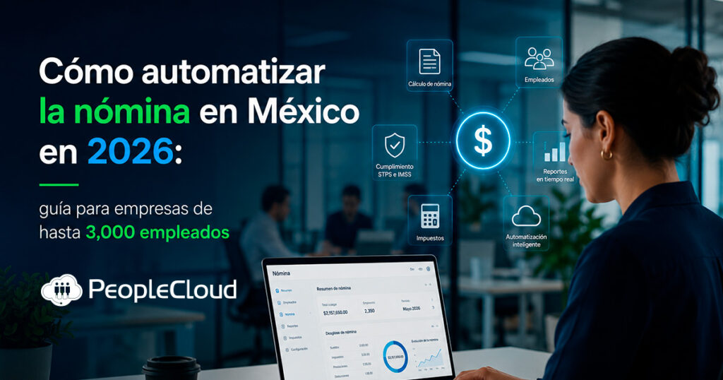 automatizar nómina México — profesionista de RH revisando dashboard de nómina en laptop