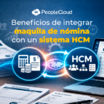 Ilustración de integración entre maquila de nómina y sistema HCM mostrando centralización de datos, automatización y eficiencia en recursos humanos